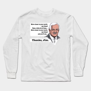 Thank you Jim Gardner Long Sleeve T-Shirt